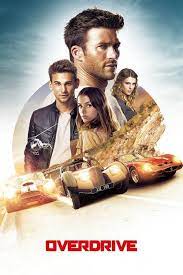 Watch Overdrive 2017 Full Movie Online Free Peliculas Completas Gratis Peliculas Completas Peliculas En Linea Gratis
