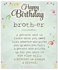 Birthday Wishes For Myself At 29 100 Heartfelt Brother S Birthday Wishes And Cards Brother Birthday Quotes Birthday Message For Brother Birthday Wishes For Brother