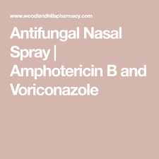 Antifungal Nasal Spray Amphotericin B And Voriconazole Nasal Spray Antifungal Spray