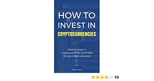 First of all, i study the market cap of the cryptocurrency. Amazon Com Cryptocurrency Investment How To Pick The Winning Cryptocurrencies And Make Money In The Long Term Ebook Torok Tamas Kindle Store