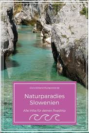 Here You Can Find Out Everything For Your Rosdtrip To Slovenia Mountains Lakes Water Here You Can Find Out Everythi In 2020 Slowenien Slowenien Urlaub Reisen