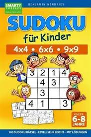 Maybe you would like to learn more about one of these? Sudoku Fur Kinder 4x4 6x6 9x9 180 Sudoku Ratsel Level Sehr Leicht 9781072669739 Ebay