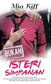 Kehidupan rumah tangga kami amatlah harmonis dan dalam. Bukan Isteri Simpanan Ebook Pts