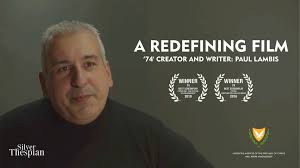 For Paul Lambis, ‘74’ will be a redefining film