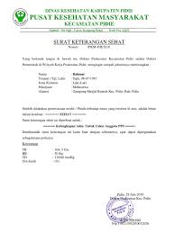 Inilah contoh surat permohonan dinas sebagai acuan yang dapat dimodifikasi. Surat Keterangan Kesehatan