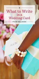 It is not an easy task to create a nice and original greeting. Wedding Wishes What To Write In A Wedding Card Hallmark Ideas Inspiration