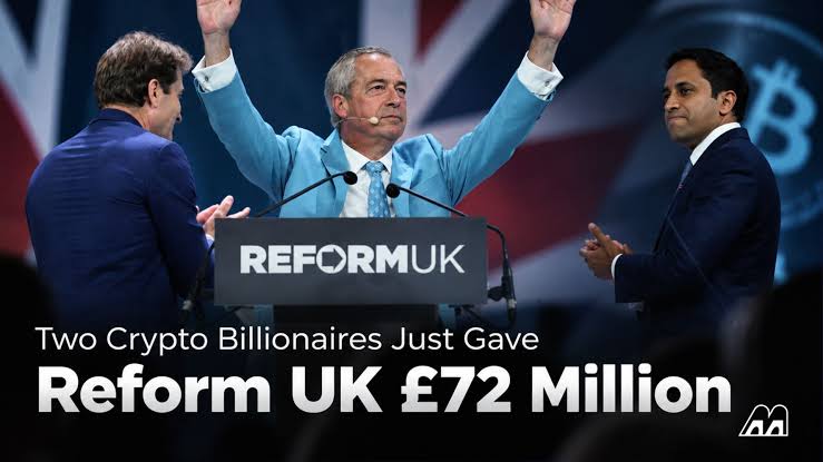 Two Crypto Billionaires Just Gave Reform UK £72 Million, the Largest  Political Donation in British History - Memeburn