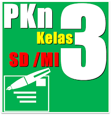 Materi pkn kelas 3 sd semester 2 kurikulum 2013. Buku Bse Pkn Kelas 3 Sd