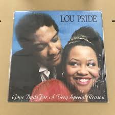 Lou Pride/Gone Bad For A Very Special Reason BG116L1 Used LP