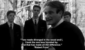 Dead Poet S Society Robertfrost Robinwilliams Dead Poets Society Dead Poets Poets
