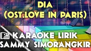 Jika lagu dibalas dengan dusta sammy simorangkir tidak dapat diputar, silahkan cari di link dibawah yang di generate secara otomatis. Download Lagu Dia Ost Love In Paris Mp3 Video Gratis