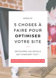 5 Choses A Faire Pour Optimiser Votre Site Je Vis De Ma Passion Faire Soi Meme Conseils Reseaux Sociaux Faire Connaitre Son Blog