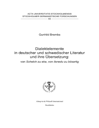 Dialektelemente In Deutscher Und Schwedischer Literatur Und Ihre Ubersetzung Gunhild Brembs Manualzz