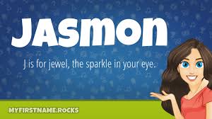 Jasmon First Name Personality & Popularity