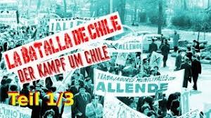 Salvador allende pone en marcha un programa de transformaciones sociales y políticas para modernizar el estado y frenar la pobreza. Dokumentation Deutsch La Batalla De Chile Der Kampf Um Chile 1 3 Aufstand Der Bourgeoisie Youtube