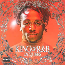 Download Album Jacquees King Of R B Deluxe 4 Extra Tracks 2019 Zip File R B Albums R B Album