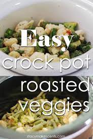 Easy Crock Pot Vegetables Humorous Homemaking Vegetable Crockpot Recipes Crockpot Veggies Crock Pot Vegetables