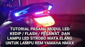 Check spelling or type a new query. Tutorial Cara Pasang Modul Genit Lampu Blitz Pesawat Dan Led Mata Elang Eagle Eye Di Rem Yamaha Nmax Youtube