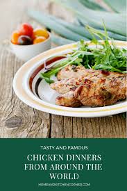 We all know that chicken is a great source of protein, and protein is really good for us. 6 Famous Chicken Dishes Around The World You Should Try