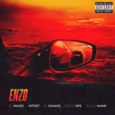 21 savage betrayed official music video. Dj Snake Sheck Wes Enzo Feat Offset 21 Savage Gucci Mane Single