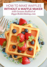 How To Make Waffles Without A Waffle Maker Recipe How To Make Waffles Waffles Fun Cooking