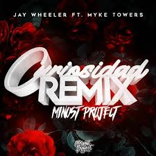 For wheeler this is way more than just a dashing. Jay Wheeler Ft Myke Towers La Curiosidad Minost Project Remix By Minost Project In The House