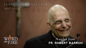 The Legacy of Cardinal Francis George