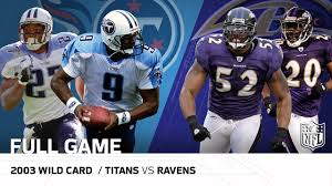 This means you'll get your local sunday afternoon games. 2003 Afc Wild Card Tennessee Titans Vs Baltimore Ravens Nfl Full Game Youtube