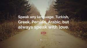Scores of countries with unique cultures offer all kinds of adventures. Turkish Love Quotes