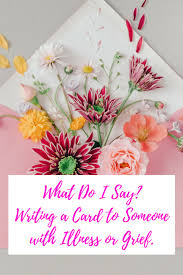 It is not always easy to write a heartfelt message that expresses how you feel, especially at a time of sorrow so we have written some card suggestions for different occasions: What Do I Say Writing A Card To Someone With Illness Or Grief Pretty By Post Funeral Card Messages Condolence Card Flower Cards