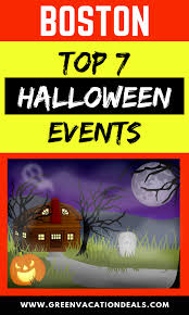 Top 7 Boston Halloween Events Halloween Event Boston Tour Fun Family Activities