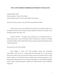 Acara tahlilan adalah sebuah acara tradisi yang kerap digelar oleh masyarakat indonesia untuk mendoakan seseorang yang sudah meninggal dunia. Teks Ucapan Ambang Kemerdekaan Peringkat Sekolah 2015 Pengetua
