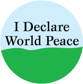 I Declare World Peace Peace Stickers