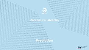 Zarazua vs. Iatcenko Prediction at the US Open – Sunday, August 30