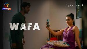 Wafa Part 2 S01E03 2023 Hindi Hot Web Series – Atrangii