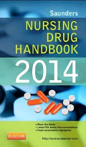 Saunders Nursing Drug Handbook 2014 1st Edition