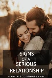 A serious relationship exists between people who imagine a shared future. 11 Subtle Signs Of A Serious Relationship Worthy Of A Long Term One