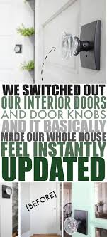 The choice of wide doors as main interior elements, has the advantage of opening up the space. Interior Door Updates New Doors And Door Knobs The Creek Line House