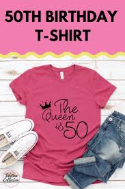 50th Birthday Gift Ideas For Women 50th Birthday Gift For Women The Queen Is 50 50th Birthday Etsy In 2020 50th Birthday Gifts For Woman 50th Birthday Shirts 50th Birthday Women