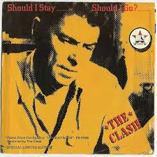 The Clash Should I Stay Or Should I Go Album Cover The Clash Should I Stay Or Should I Go The Clash Punk Bands Posters Album Cover Art
