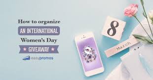Our experts got together and to discuss how they. International Women S Day Giveaway Ideas For 2021 Easypromos