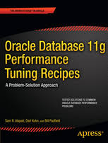 As mentioned earlier, oracle database 11g xe is a free software. Oracle Database 11g Performance Tuning Recipes A Problem Solution Approach Sam Alapati Apress