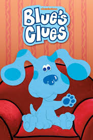 Lots of clues for you to help steve and his brother joe figure out every challenge! Blue S Clues Blue S Senses Credits