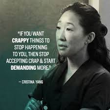 'if there's one thing i've learned over the desire can wreck your life. 21 Grey S Anatomy Quotes That Will Destroy You
