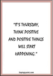 Pin On Thursday Quotes And Sayings