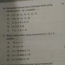 Nilai mutlak dari sebuah bilangan real adalah tidak negatif. 1 Himpunan Penyelesaian Dari X 1 3x 7 Adalah2 Himpunan Semua Nilai X Bilangan Bulat Yan Brainly Co Id