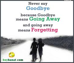 Goodbye Quotes And Goodbye Sayings Boy Banat Goodbye Quotes Funny Goodbye Quotes Tagalog Love Quotes