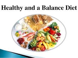 Healthy And A Balance Diet