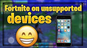 How to download fortnite on google play store for device not supported how to download fortnite for device not supported. How To Download Fortnite On Unsupported Ios