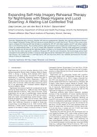 Pdf Expanding Self Help Imagery Rehearsal Therapy For Nightmares With Sleep Hygiene And Lucid Dreaming A Waiting List Controlled Trial
